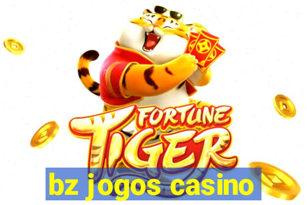 bz jogos casino